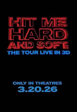 Billie Eilish - Hit Me Hard and Soft: The Tour (Live in 3D)