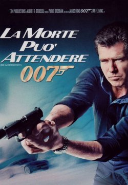 007 - La morte può attendere