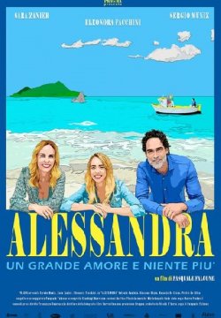 Alessandra - Un grande amore e niente più