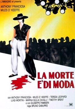 La morte è di moda
