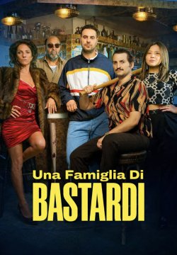 Una famiglia di bastardi